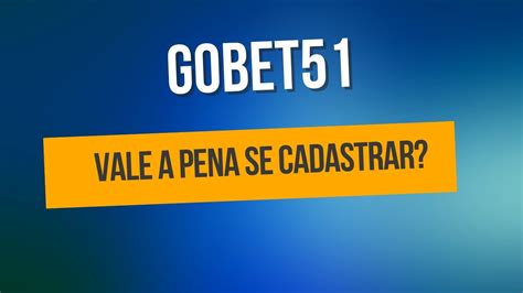 gobet download,gobet51